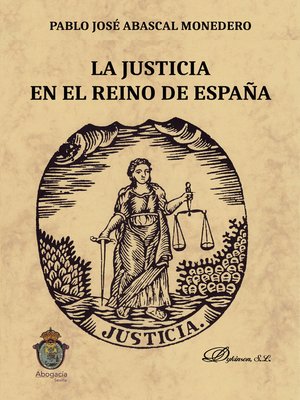 cover image of La justicia en el reino de España